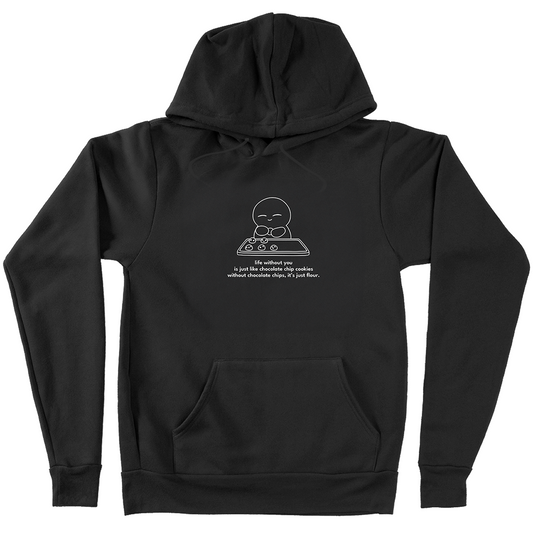 "Life Without You" Hoodie