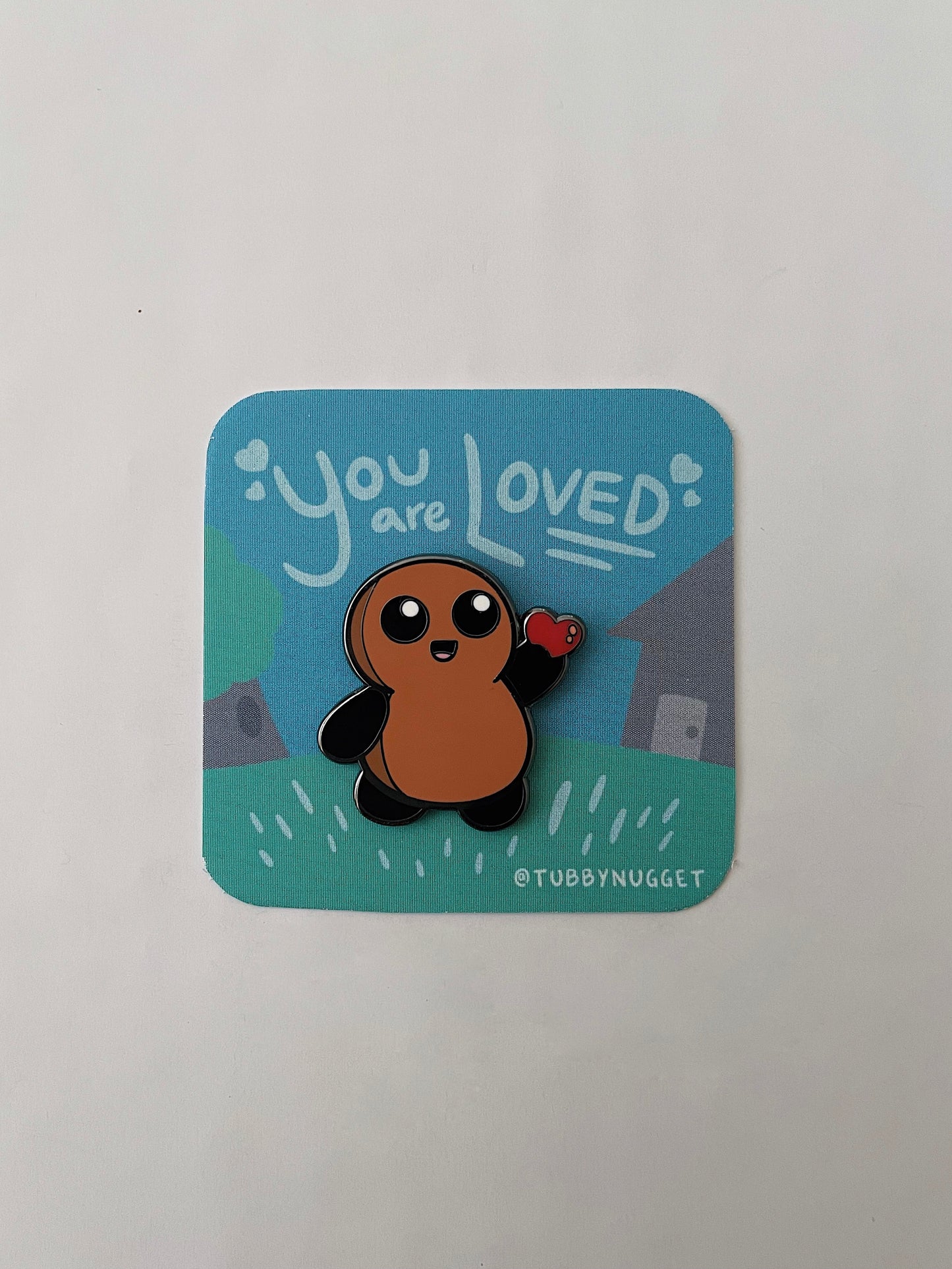 "You are Loved!" Pin